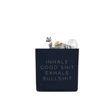 Load image into Gallery viewer, Inhale Good Shit Exhale Bullshit Smudge Kit - White
