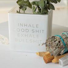 Load image into Gallery viewer, Inhale Good Shit Exhale Bullshit Smudge Kit - White