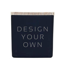 Load image into Gallery viewer, Completely Custom Candle - Black
